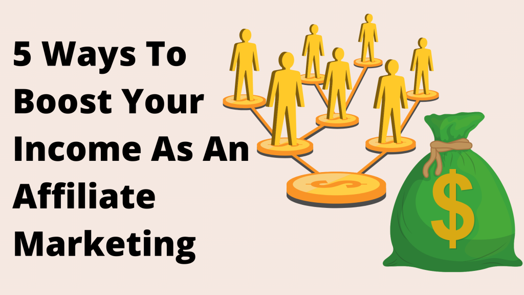 How to increase your affiliate marketing revenue