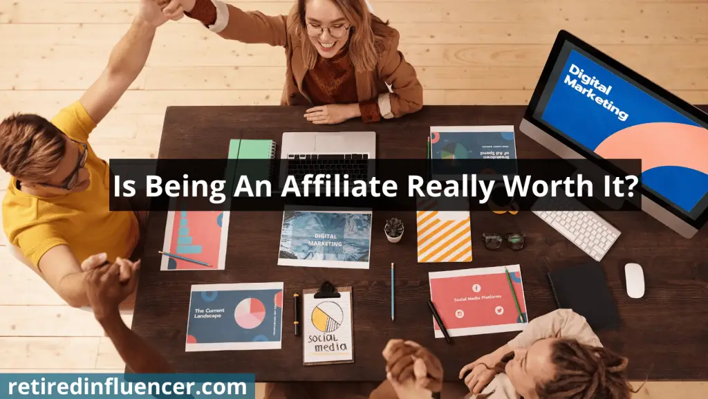 It worth becoming an affiliate marketer