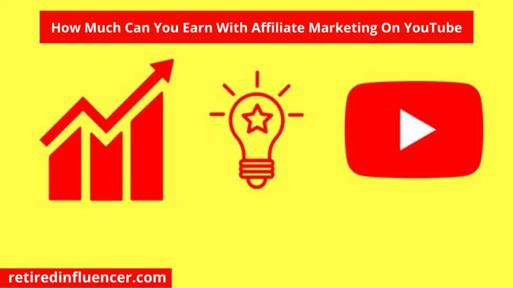 how much do youtube affiliate marketers make