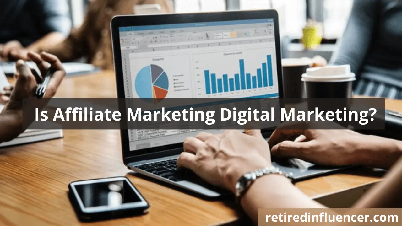 Is affiliate marketing digital marketing