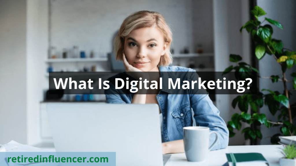 what is digital marketing